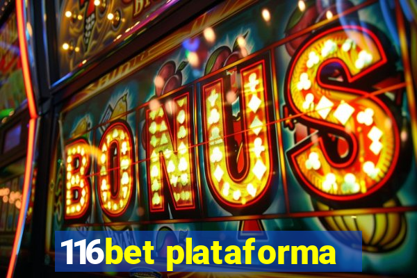 116bet plataforma